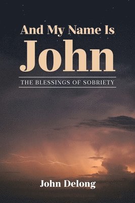 And My Name Is John 1