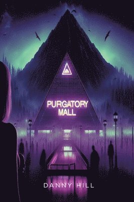 bokomslag Purgatory Mall