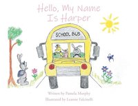 bokomslag Hello, My Name Is Harper