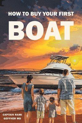 bokomslag How to Buy Your First Boat