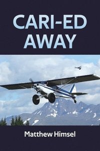 bokomslag Cari-ed Away