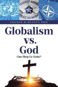 bokomslag Globalism vs. God