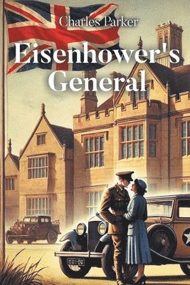 Eisenhower's General 1