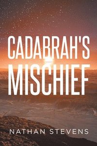 bokomslag Cadabrah's Mischief