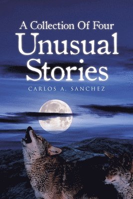 bokomslag Collection of Four Unusual Stories
