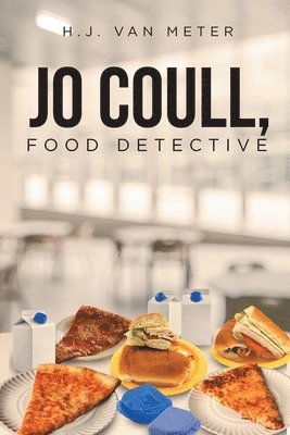 bokomslag Jo Coull, Food Detective