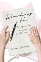 Angela Offutt Damron, Damron,Angela Offutt, - Remembering Her, Häftad