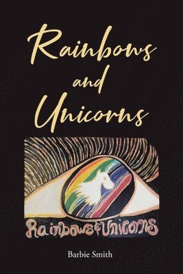 bokomslag Rainbows and Unicorns