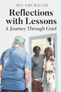 bokomslag Reflections with Lessons