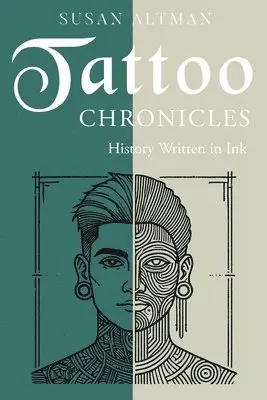 Susan Altman - Tattoo Chronicles, Häftad. Tillgänglighet: Lägg i varukorg