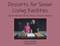 bokomslag Desserts for Senior Living Facilities