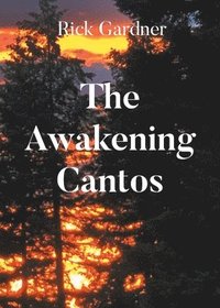 bokomslag The Awakening Cantos