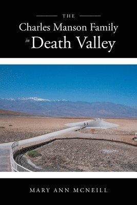 bokomslag The Charles Manson Family in Death Valley