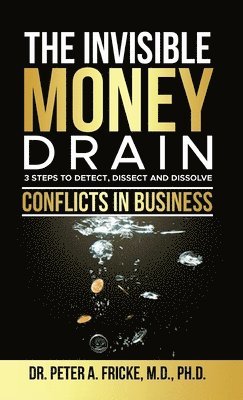 bokomslag Invisible Money Drain