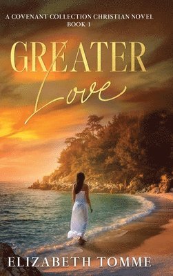 Greater Love 1