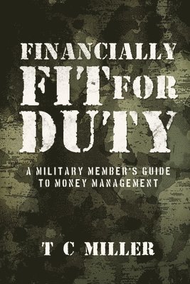 Financially Fit For Duty 1