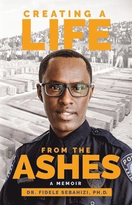 bokomslag Creating a Life from the Ashes