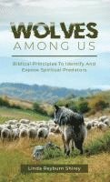 Linda Reyburn Reyburn Shirey, Katie Chambers - Wolves Among Us, Inbunden
