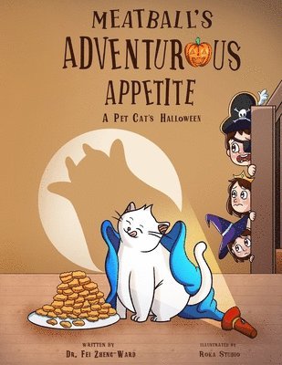 bokomslag Meatball's Adventurous Appetite: A Pet Cat's Halloween