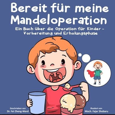 Bereit für meine Mandeloperation 1