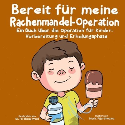 Bereit für meine Rachenmandel-Operation 1