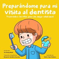 bokomslag Preparándome para mi visita al dentista