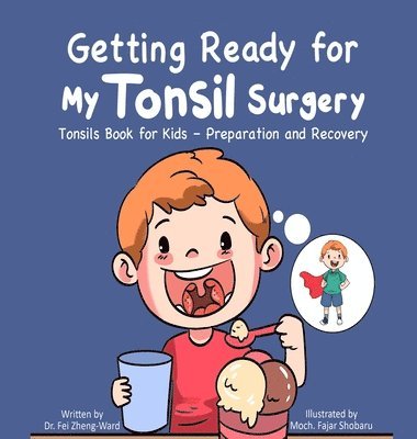 Getting Ready for My Tonsil Surgery 1