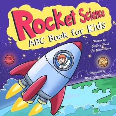 Geoffrey Ward, Fei Zheng-Ward - Rocket Science, Häftad