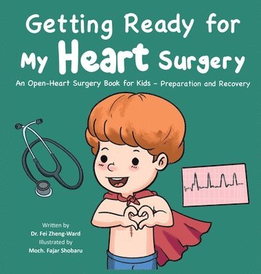 bokomslag Getting Ready for My Heart Surgery