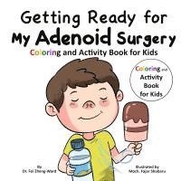 bokomslag Getting Ready for My Adenoid Surgery