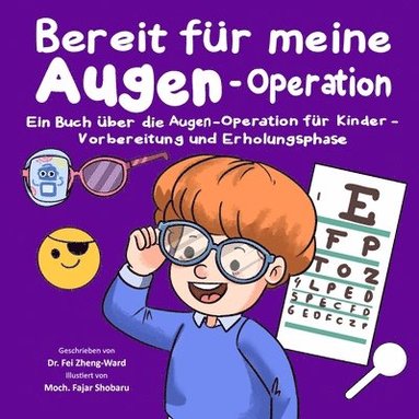 Fei Zheng-Ward - Bereit für meine Augen-Operation, Häftad