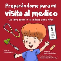 bokomslag Preparándome para mi visita al médico: Un libro sobre ir al médico para niños