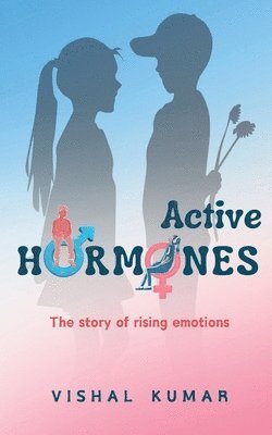 Vishal Kumar - Active Hormones, Häftad
