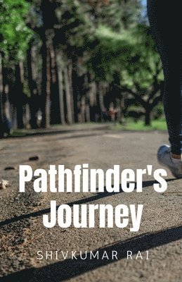 Pathfinder's Journey 1