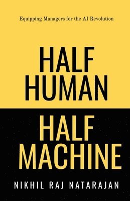 bokomslag Half Human Half Machine