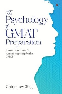 bokomslag Psychology of GMAT Preparation