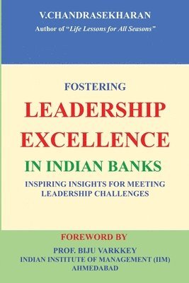 bokomslag Fostering Leadership Excellence in Indian Banks