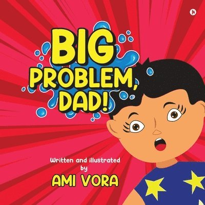 Big Problem, Dad! 1