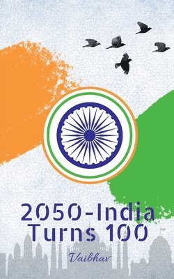 bokomslag 2050 - India Turns 100