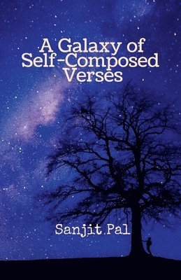 A Galaxy of Self-Composed Verses 1