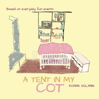 bokomslag Tent in My Cot