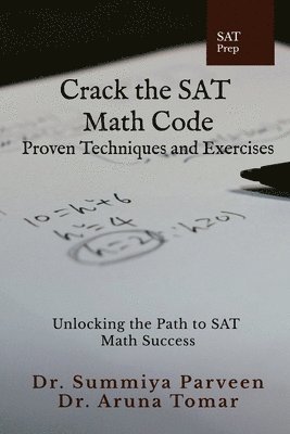 bokomslag Crack the SAT Math Code