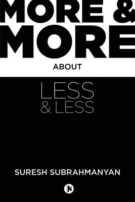 More and More about Less and Less 1