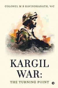 bokomslag Kargil War