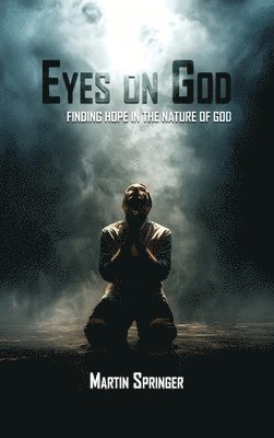 bokomslag Eyes On God