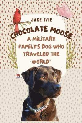 bokomslag Chocolate Moose