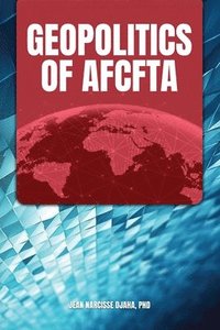 bokomslag Geopolitics of AfCFTA