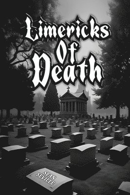 Limericks of Death 1