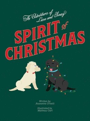 The Adventures of Luca & Sonny: Spirit of Christmas 1