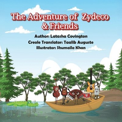 The Adventure of Zydeco and Friends 1